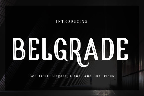 Belgrade: The Vintage Font That Feels Like a Secret Weapon