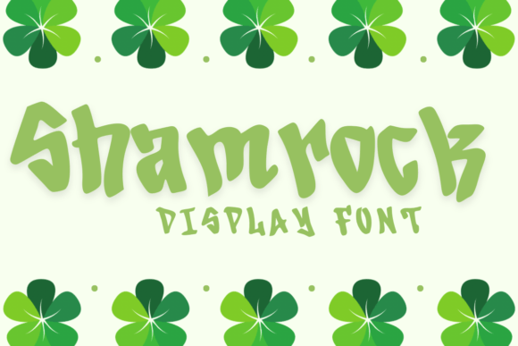 Shamrock: A Playful Font for Creative Projects